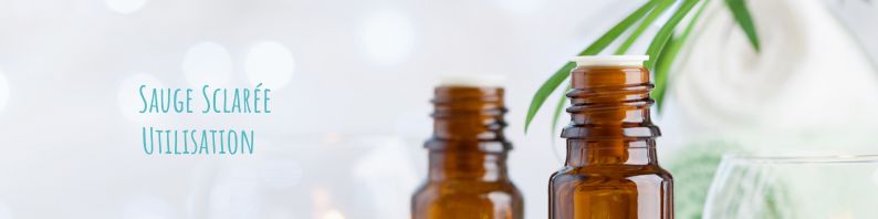 Sauge sclarée utilisation